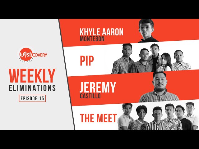 Wishcovery Originals: Episode 15 (January Weekly Eliminations)