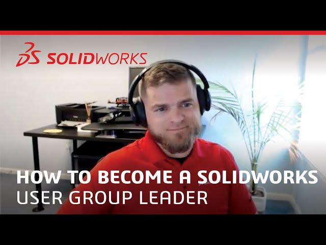 How Students and Teachers Can Become SOLIDWORKS User Group Leaders?