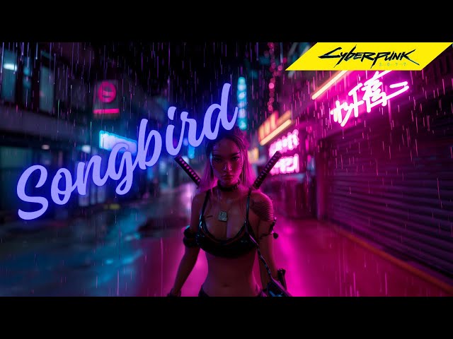 4K Synthwave 💫 Cyberpunk 2077 💫 Songbird