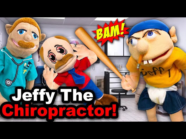 SML Movie: Jeffy The Chiropractor!