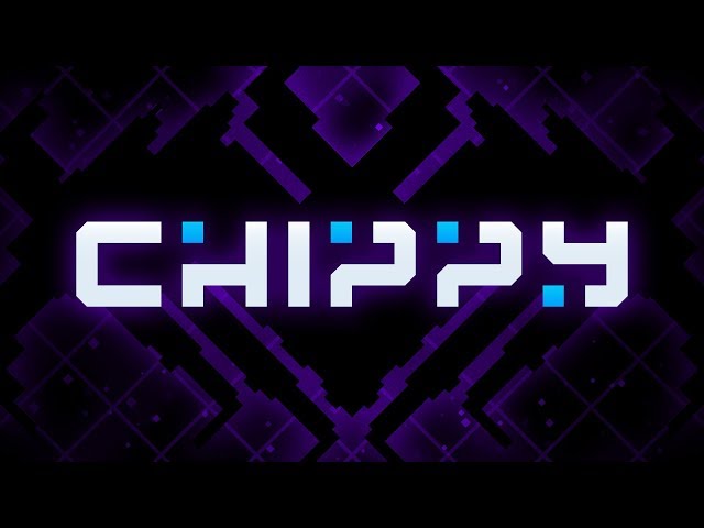 Chippy - Launch Trailer