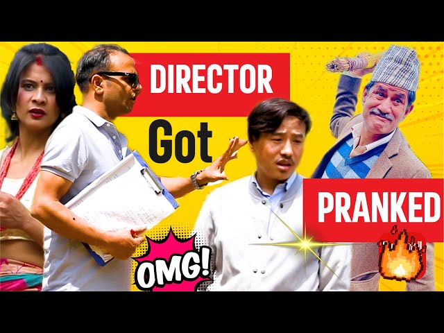 nepali prank | director got pranked | funny/comedy/shooting spot prank | alish rai new prank 2023 ||