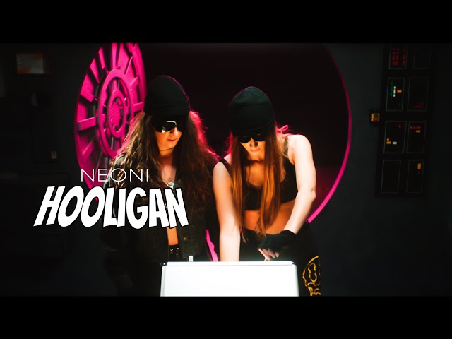 Neoni - HOOLIGAN (Official Music Video)