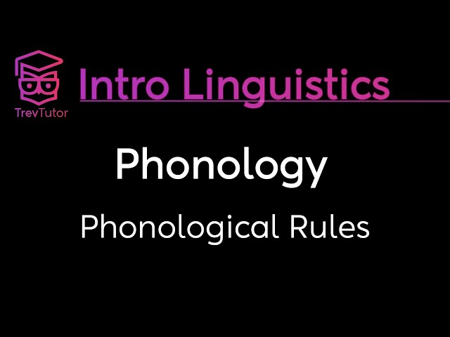 [Introduction to Linguistics] Phonological Rules and Derivation