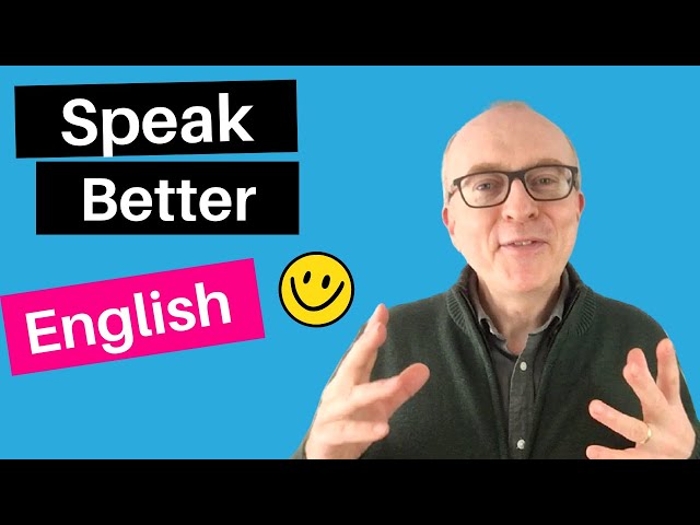 5 Smart Ways to Improve your English Speaking Skills