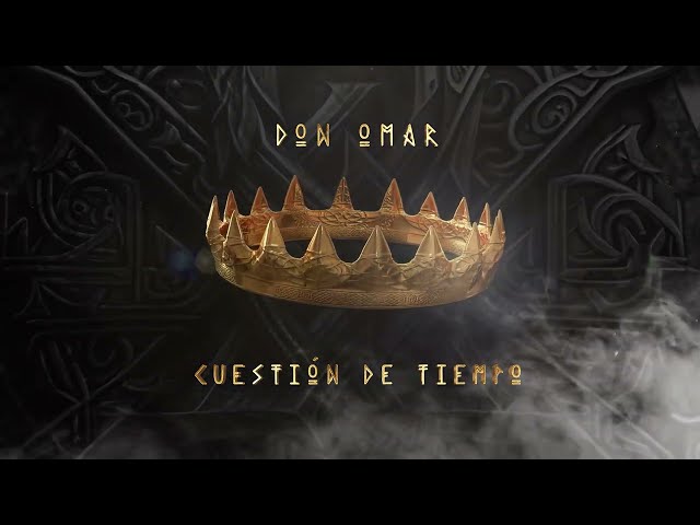 Don Omar - Cuestion De Tiempo (Album Visualizer)