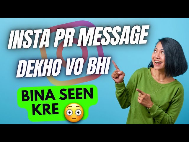 Instagram Par Bina Seen Kiye Msg Kaise Dekhe ? How To read Message Without Seen Instagram |