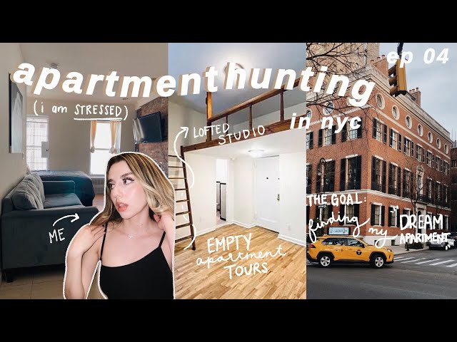 moving in nyc 04. empty studio apartment tours & continuing the search for my dream apartment