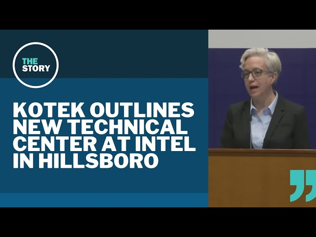 Gov. Kotek to pursue plans for building federal technical center at Intel's Hillsboro site