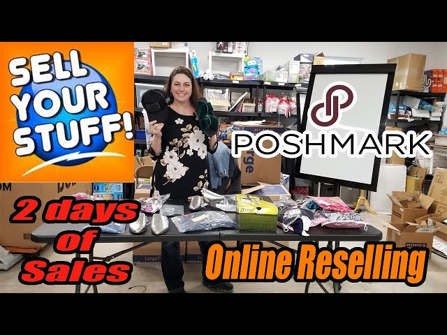 Poshmark 2 days of Sales - Sell your own stuff - Make Tons of Money - Online Reselling