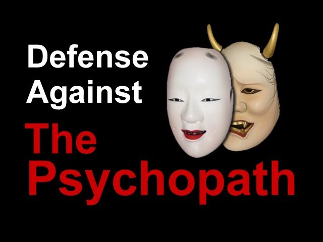 Defense Against the Psychopath (Full length Version)