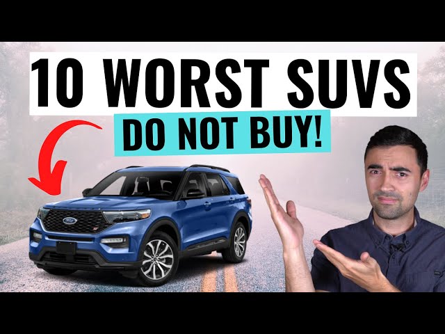 Top 10 WORST SUVs of 2023 You Should Never Buy || Avoid These Unreliable SUVs