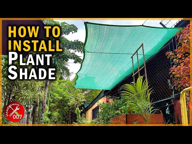 DIY Plant Shade Cover (Easy) | Garden Shade Net Installation | How to Tie Adjustable Knot