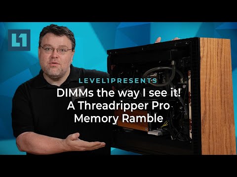 DIMMs the way I see it! A Threadripper Pro Memory Ramble