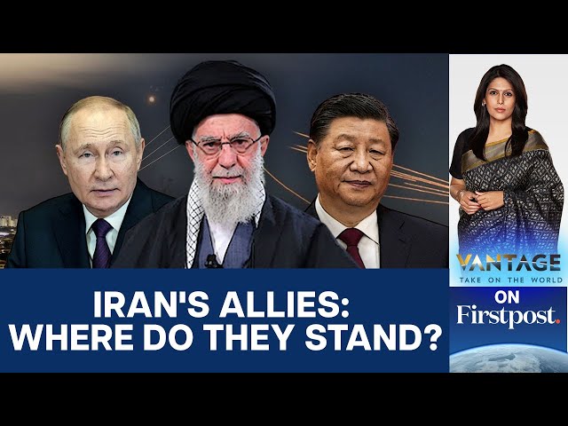 Will Russia and China Defend Iran Against Israel? | Vantage with Palki Sharma