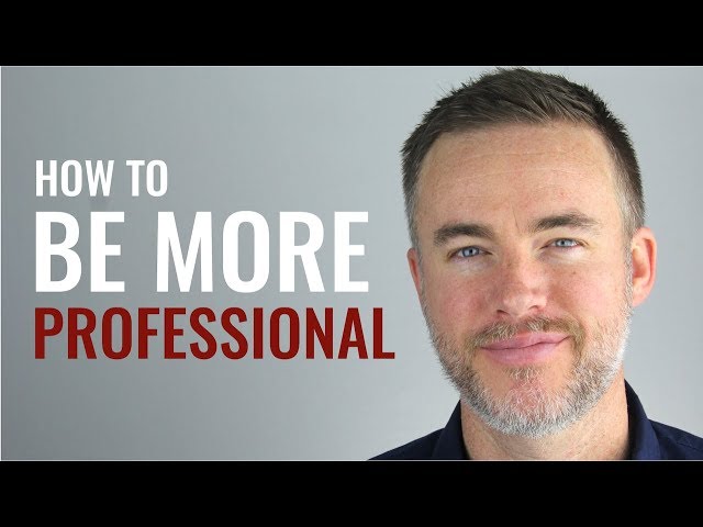 How to Be More Professional at Work