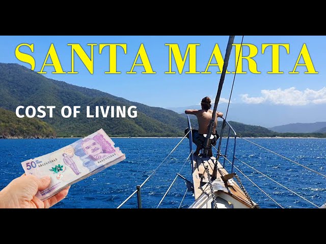 COST OF LIVING IN SANTA MARTA, COLOMBIA *Location Independent Hotspot*