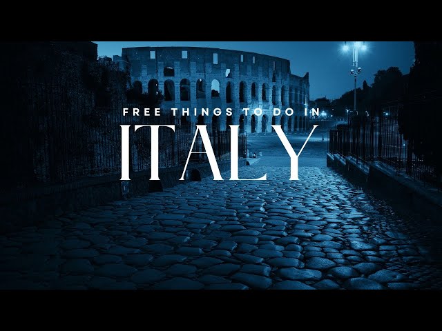 Top FREE THINGS To Do In Italy - Travel Video
