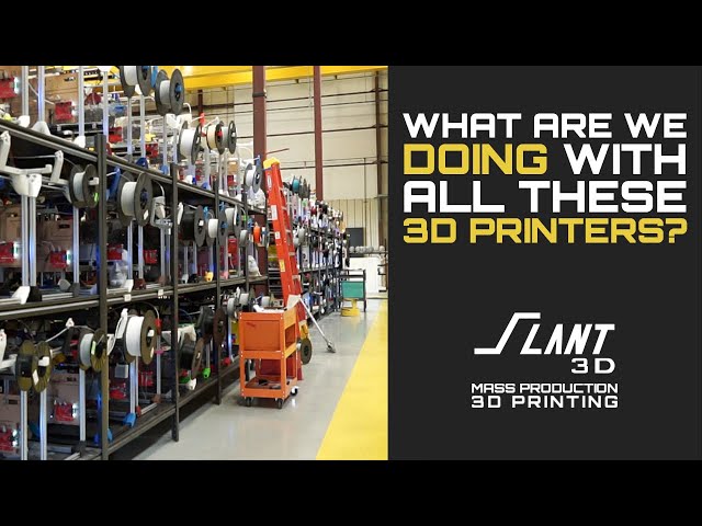 What Are We Doing with a Giant 3D Print Farm?