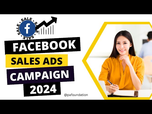 Facebook Sales Ad Campaign 2024 Double Your Sales