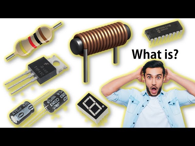 Basic Electronic Components 101: An Introduction to Functions and Uses  Application