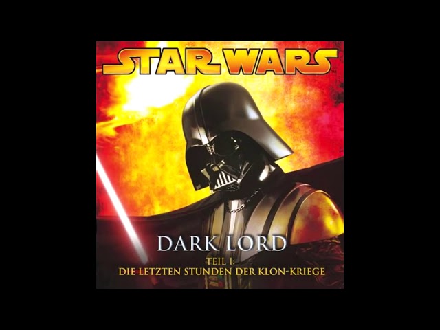 Star Wars Dark Lord Teil 1 4 Hörbuch