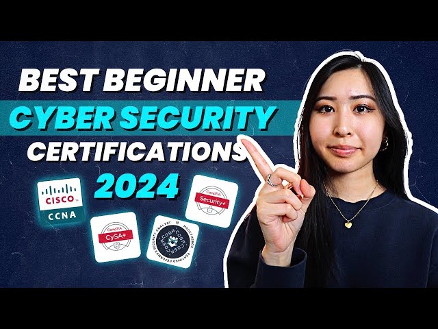 Top 6 Cyber Security Certifications for Beginners to Get You Hired in 2024