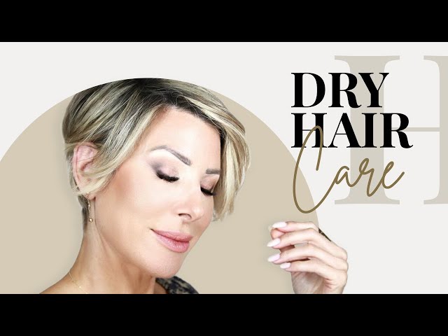 How to Fix Dry, Damaged Hair | The Best Haircare Products for Dry Hair | Dominique Sachse