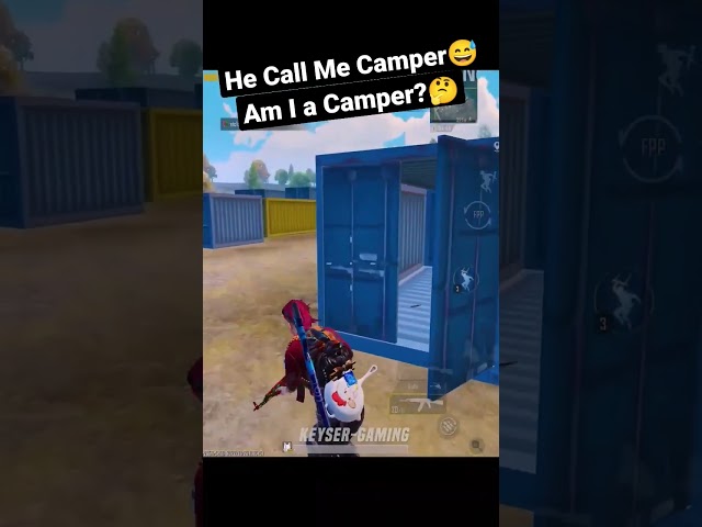 He Call Me Camper🤬 am I a camper?🤔