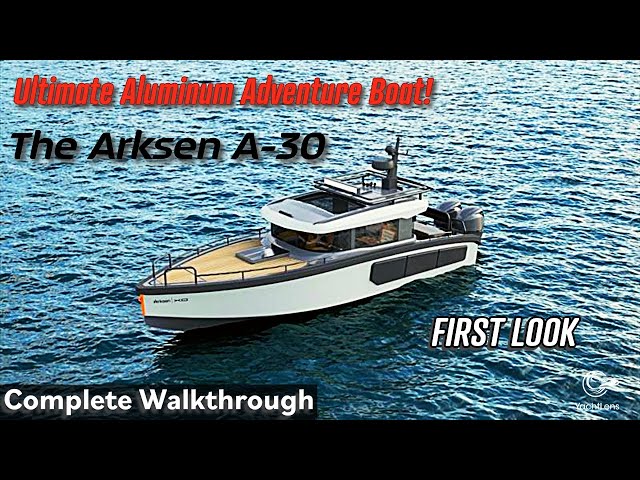 Exclusive: Unveiling the Arksen A30 Exploration Boat