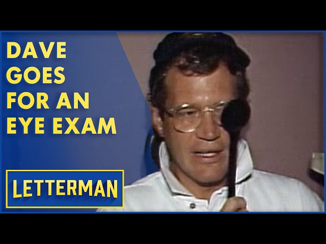 Dave Gets An Eye Exam | Letterman