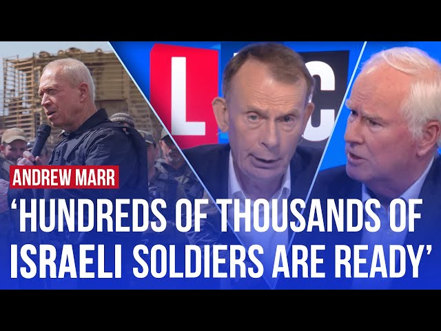 When will Israel's army invade Gaza? | LBC analysis with Andrew Marr