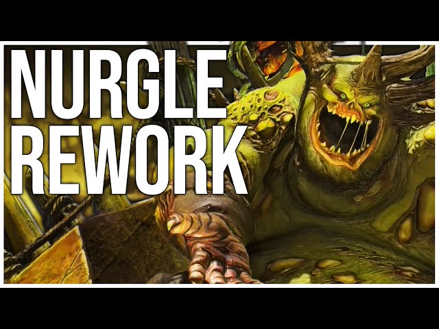 Nurgle Rework Guide | Total War Warhammer 3