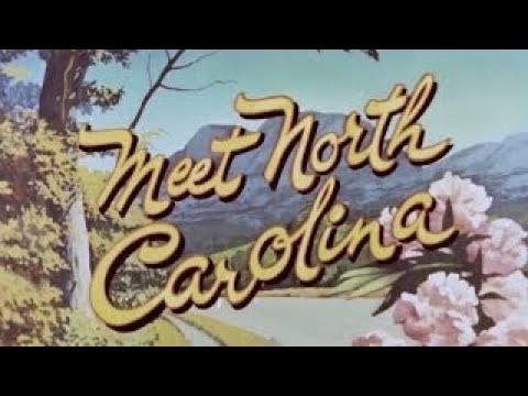 Meet North Carolina 1956 Travelogue / Educational Documentary WDTVLIVE42 - The Best Documentary Ever