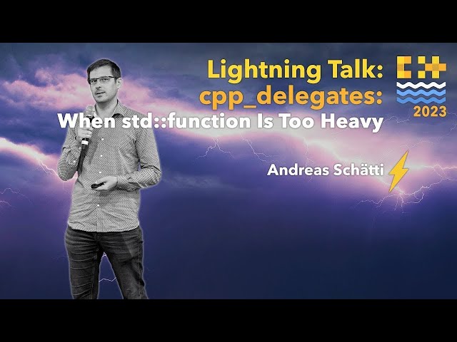 Lightning Talks: An Incredibly Fast Delegates Library for C++ - Andreas Schätti - C++ on Sea 2023