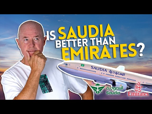 Is SAUDIA better than EMIRATES?