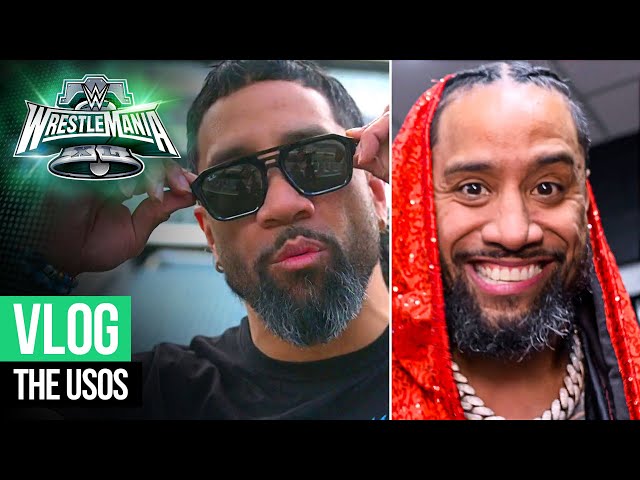 The Usos’ dueling WrestleMania XL Vlog