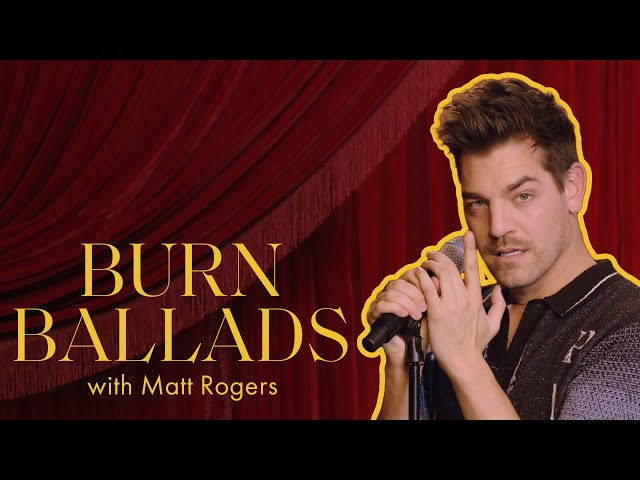 Matt Rogers Improvises Songs About His Favorite 'Pick Me' Comments | Burn Ballads | ELLE