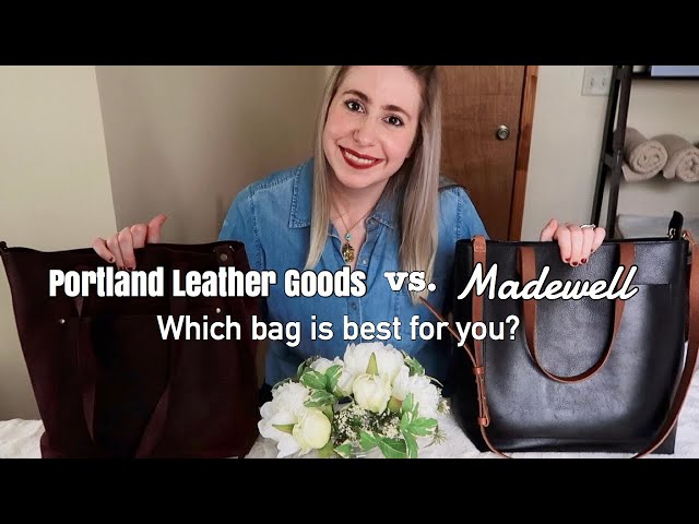 Portland Leather Goods vs. Madewell | Which bag should you buy?!