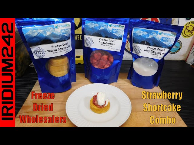 Freeze Dried Wholesalers: Strawberry Shortcake!