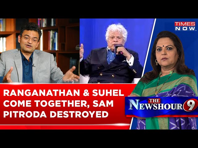 Suhel Seth, Anand Ranganathan Come Together, Hit Sam Pitroda Out Of The Park Over 'Racist Slurs'