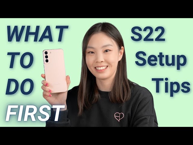 WHAT TO DO FIRST ON NEW GALAXY S22 | Setup & Customization Tips for Samsung One UI 4