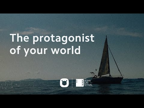"The protagonist of your world" | A Xiaomi Film Festival film co-created by Xiaomi Fans
