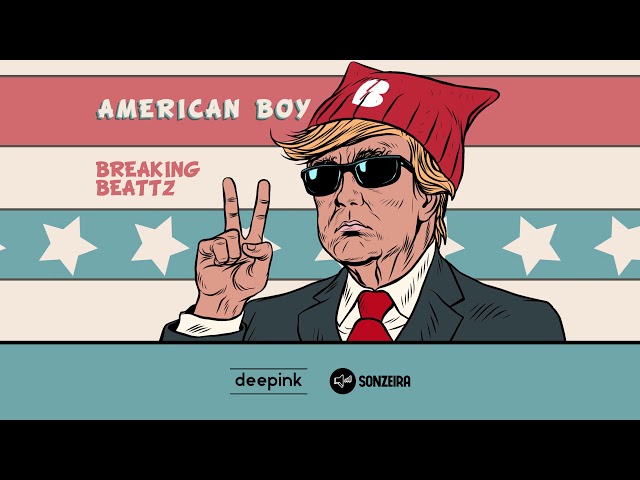 Breaking Beattz - American Boy (Extended Mix)