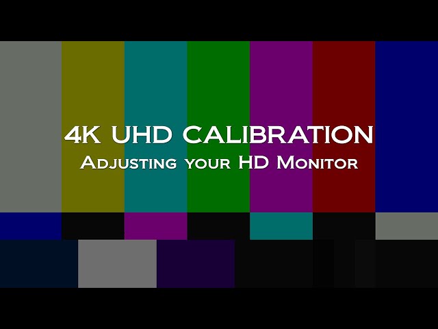 4K Television Calibration in 5 Minutes
