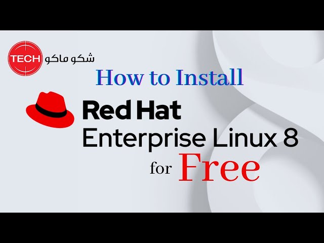 How to Install Red Hat Enterprise Linux 8 (RHEL 8) in VMware Workstation Player for FREE