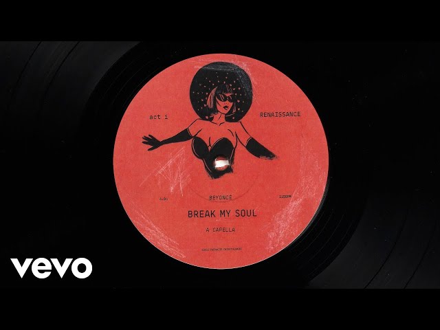 Beyoncé - BREAK MY SOUL (ACAPELLA VERSION - OFFICIAL AUDIO)