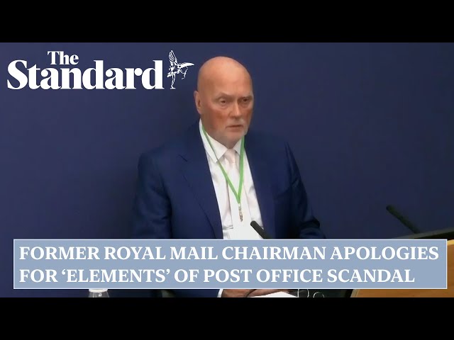 Former Royal Mail chairman apologises for 'elements' of Post Office scandal during his tenure