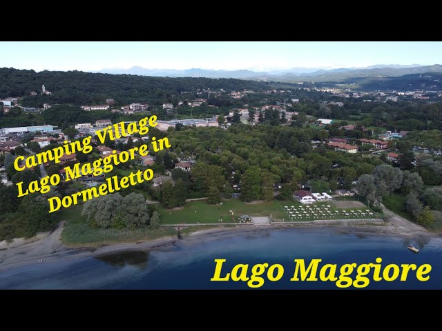 2023 Lago Maggiore -  Campingvillage Lago Maggiore in Dormelletto Drohnenaufnahmen in 4K