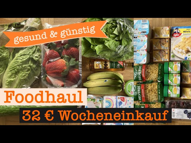 Wocheneinkauf gesund & günstig 32 € | Food Haul mit Food Diary 1 Person